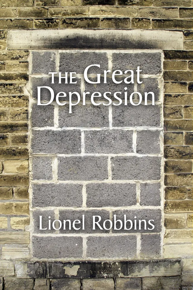 The Great Depression Lionel Robbins